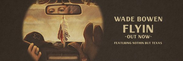 WadeBowen Profile Banner