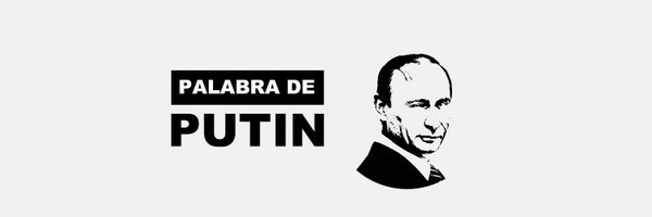 Palabra de Putin Profile Banner