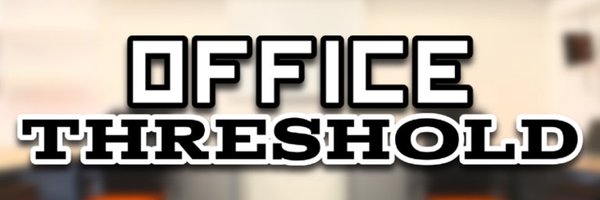 Office Threshold RBLX Profile Banner