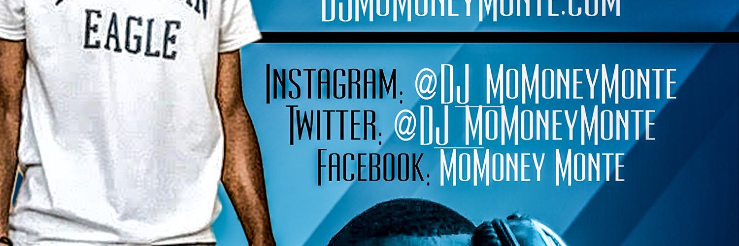 DJ_MoMoneyMonte's profile banner image