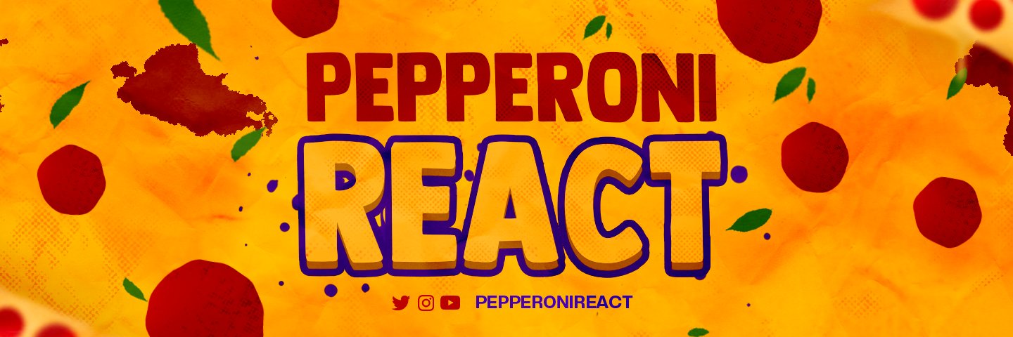 PepperoniReact's profile banner image