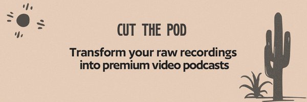 cutthepod Profile Banner