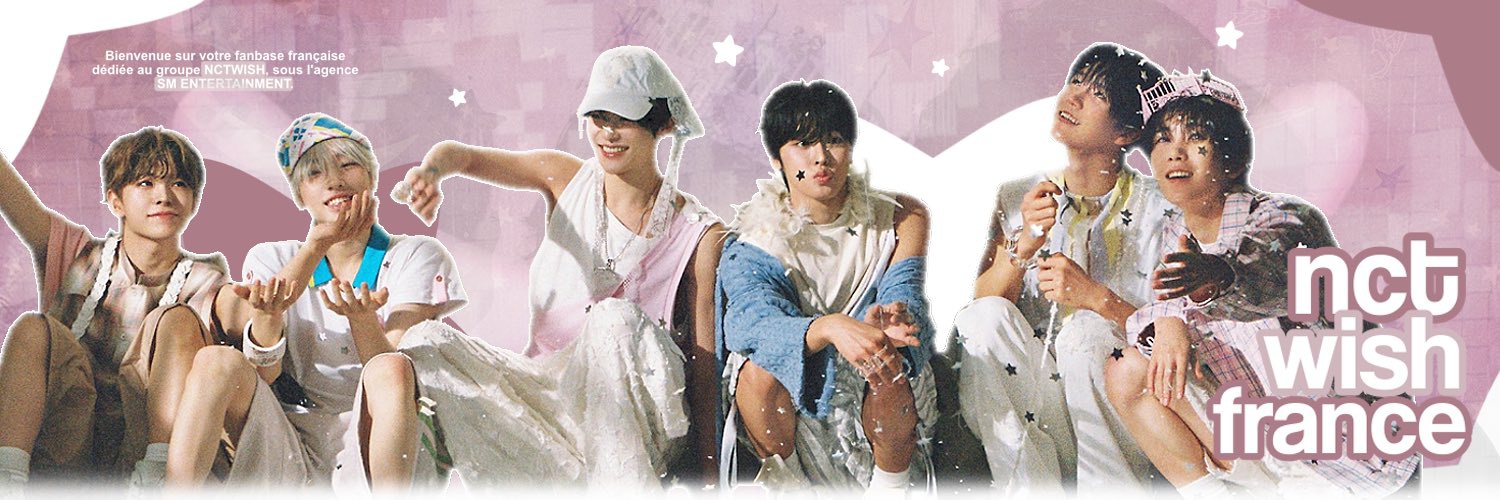 NCT WISH France 🌟🏹🩷 #ODETOLOVE banner