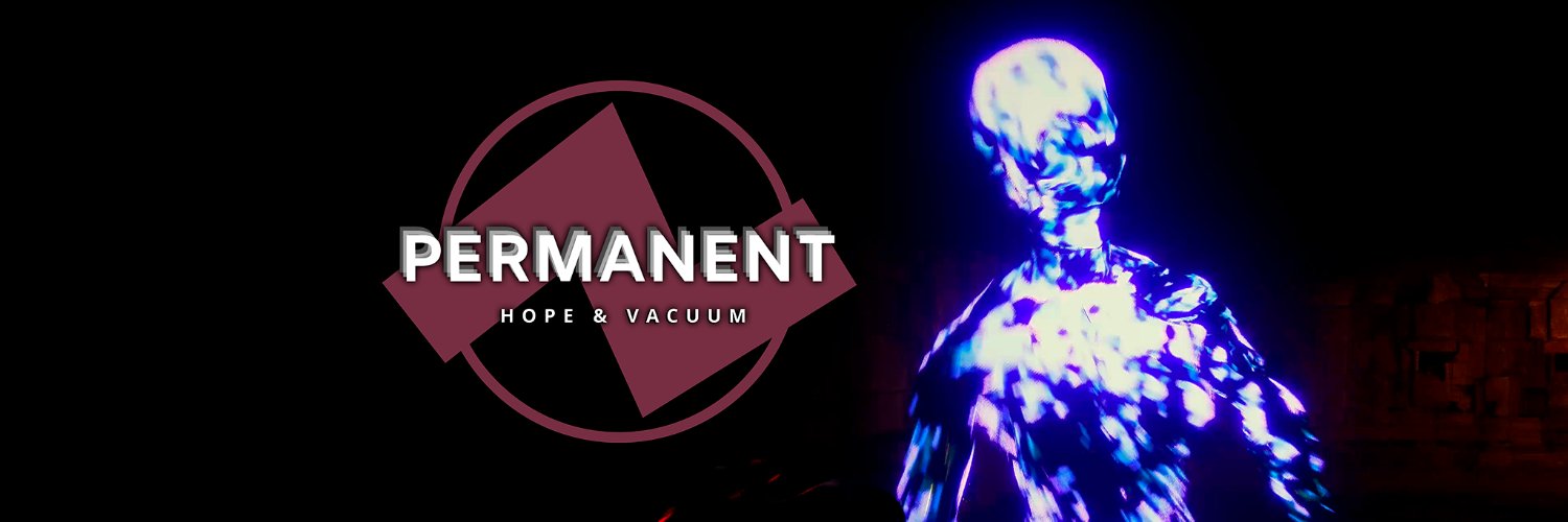 Permanent: Hope & Vacuum (GAME) DEMO AVAILABLE banner