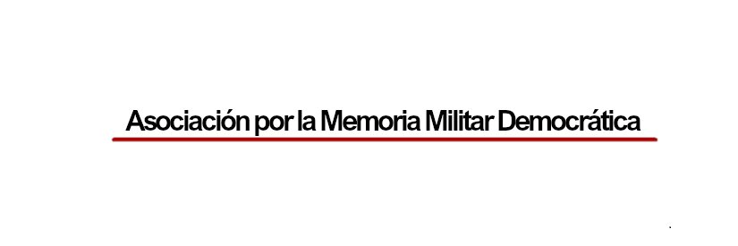 Asociación Memoria Militar Democrática banner