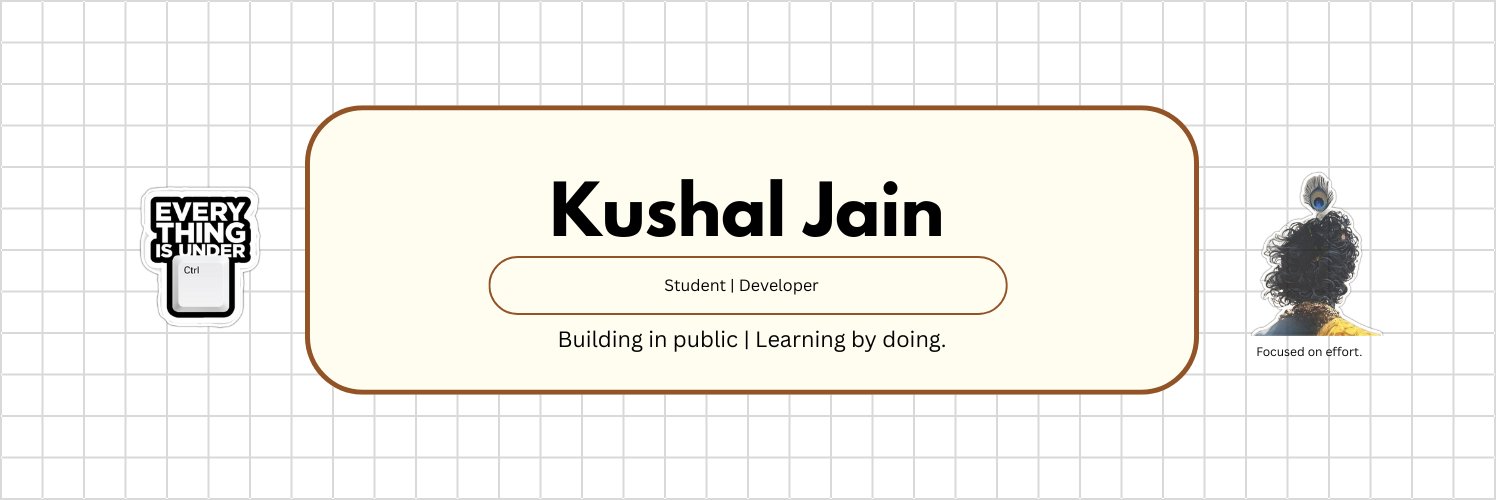 Kushal Jain banner