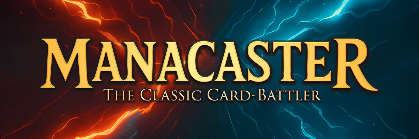 Manacaster, the Old-School CCG banner