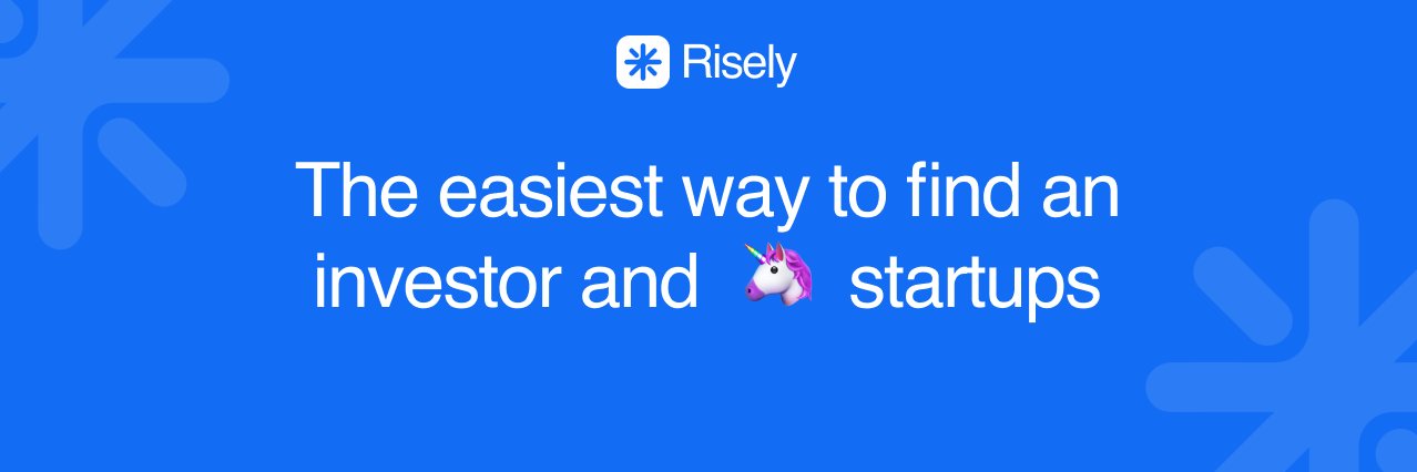 Risely – Find the Investors and 🦄 Startups banner