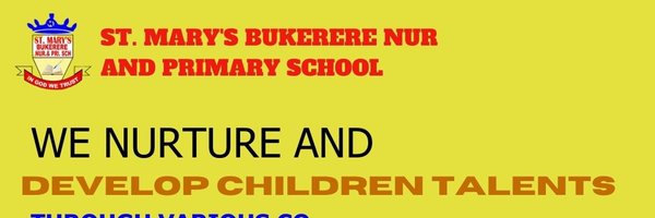 St Mary's Bukerere Nursery and Primary School Profile Banner