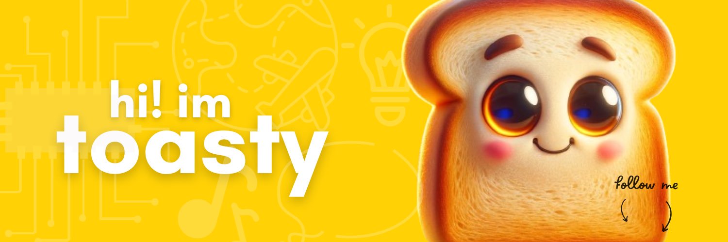 Toasty 🍞 banner