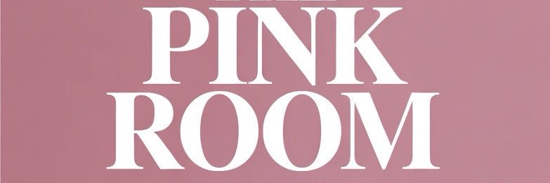The Pink Room ✨💕🌸🩷🎟️✨ banner