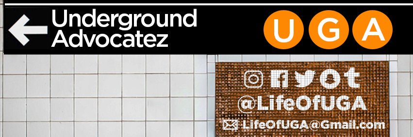 Life Of U.G.A. (Underground Advocatez) banner