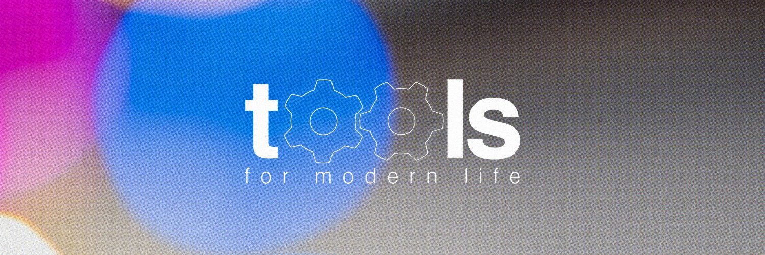 Tools for Modern Life banner