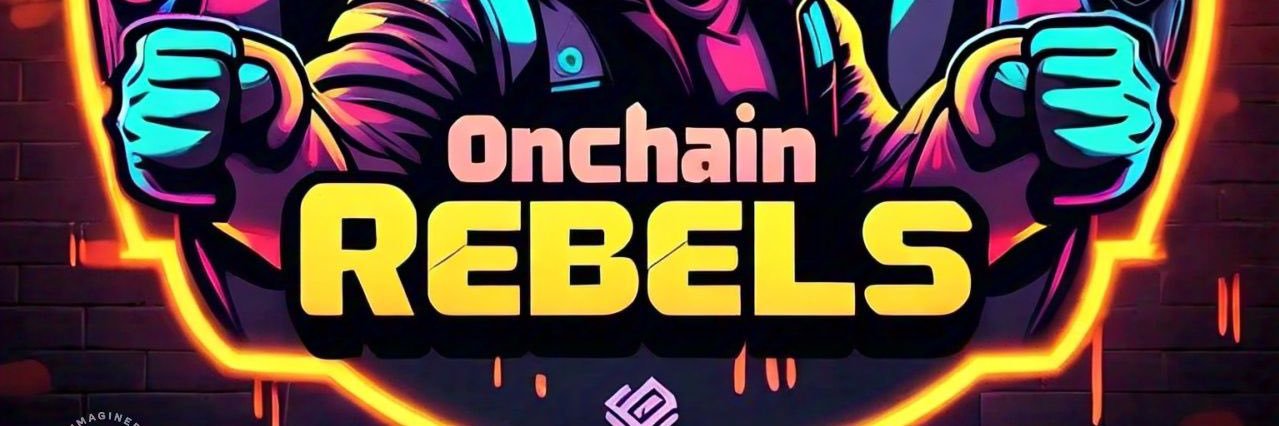 ONCHAIN REBELS banner