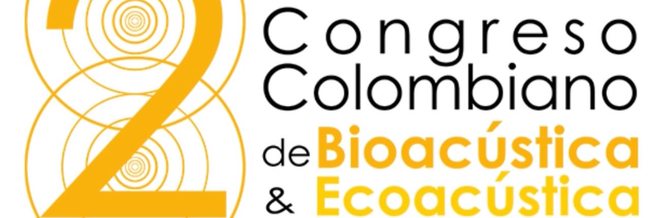 2 Congreso Colombiano de Bioacústica y Ecoacústica banner