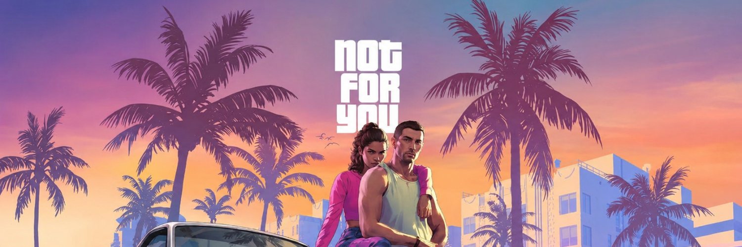 NotForYouGTA's profile banner image