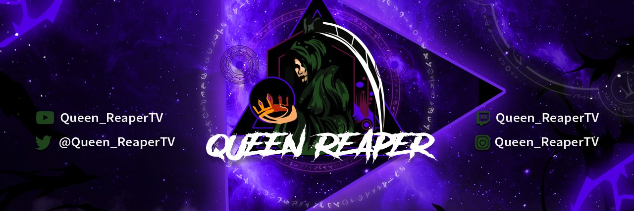Queen_ReaperTV banner