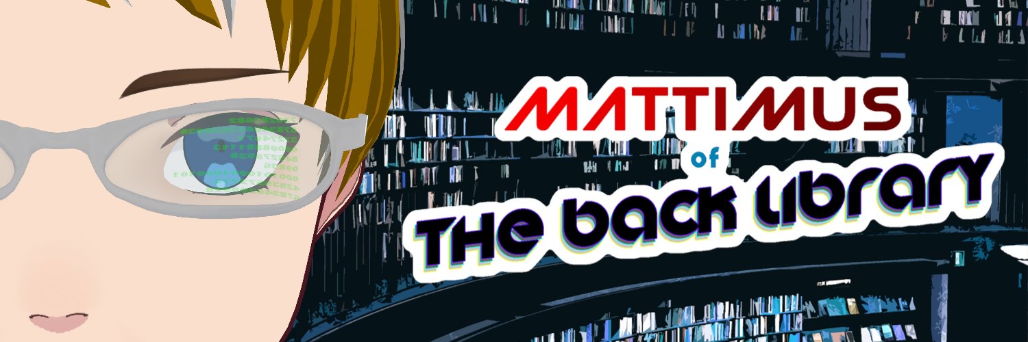 Mattimus (of The Back Library) 🚨💿 banner