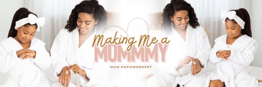 makingmeamommy's profile banner image