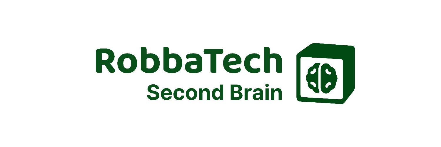 RobbaTech | Second Brain banner