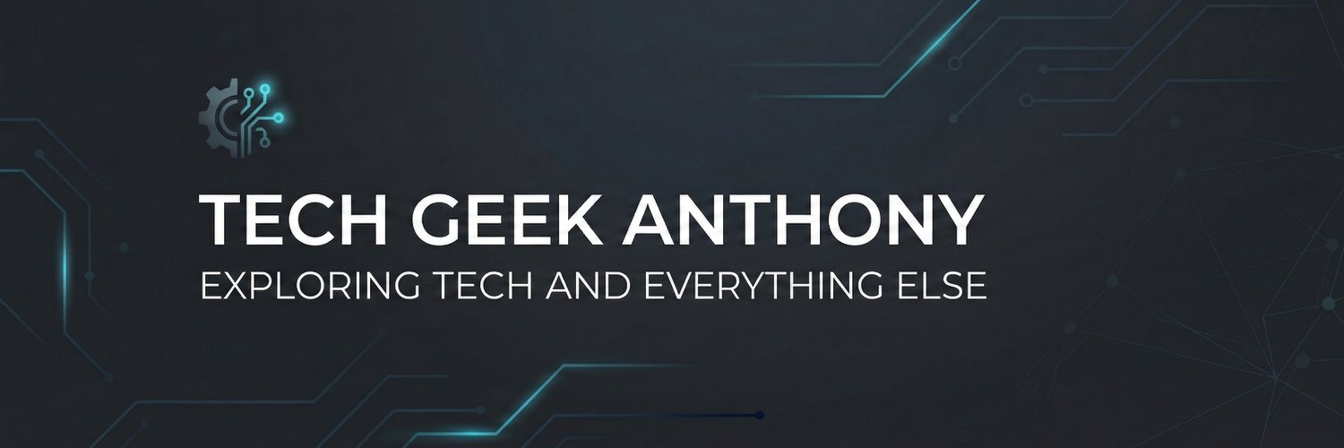 Tech Geek Anthony banner