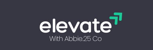 Elevatewithabbie banner