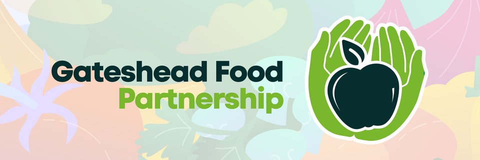 Gateshead Food Partnership banner