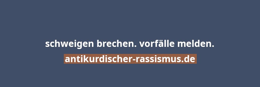 Informationsstelle Antikurdischer Rassismus - IAKR banner