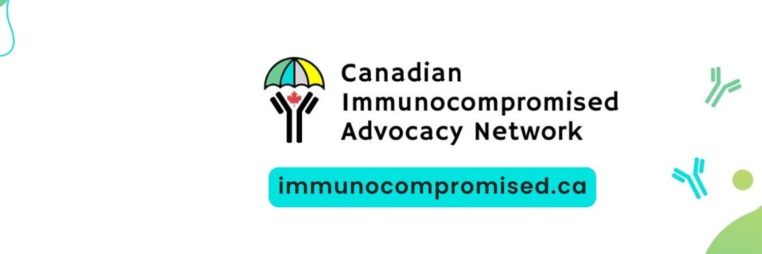 Canadian Immunocompromised Advocacy Network (CIAN) Profile Banner