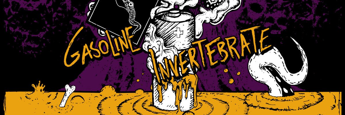 Gasoline Invertebrate's banner