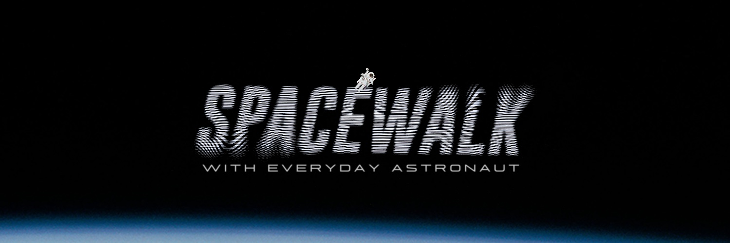 Spacewalk Podcast with Everyday Astronaut banner