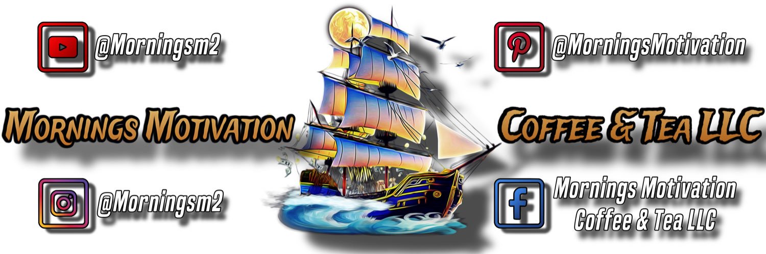 Mornings Motivation Coffee & Tea LLC banner