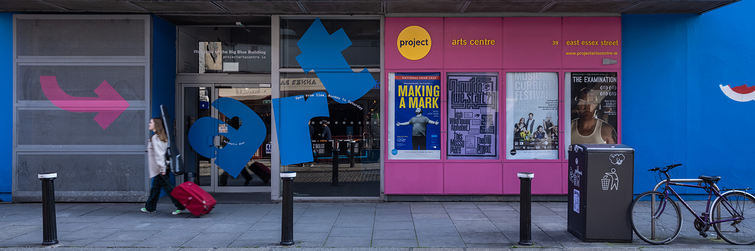 Project Arts Centre banner
