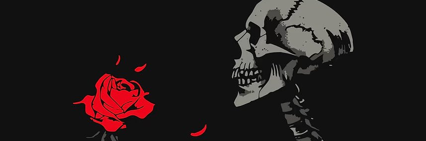 🖤💀I kiss Skeletons💀🖤 banner