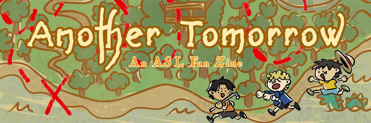 Another Tomorrow: an ASL Trio Zine banner