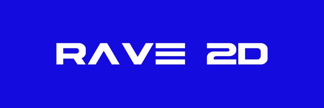 RAVE 2D's banner