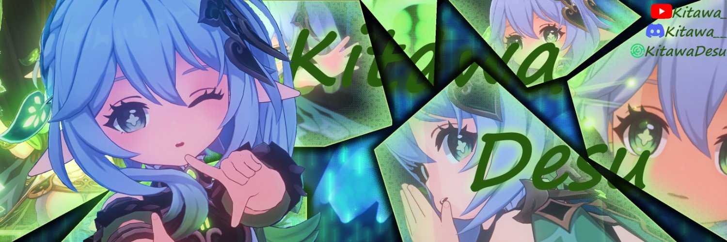 🌳🍃KitawaDesu🍃🌳 banner