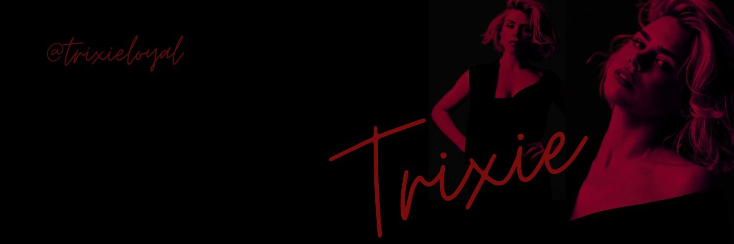 trixieloyal's profile banner image