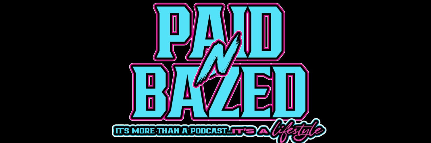 Paid N Bazed banner