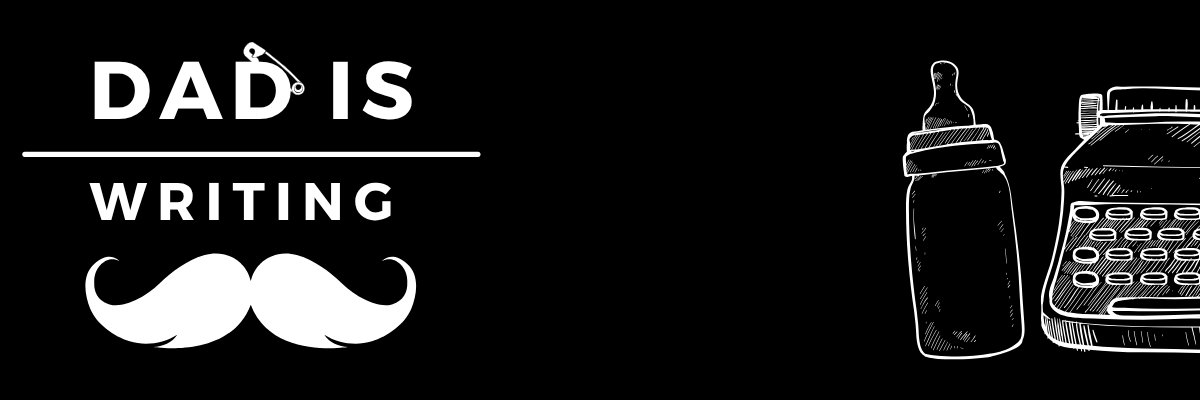 DadIsWriting banner
