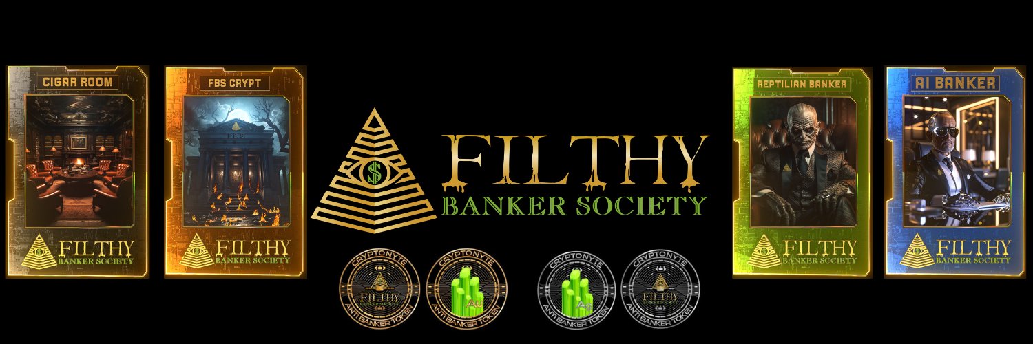 Filthy Banker Society's banner