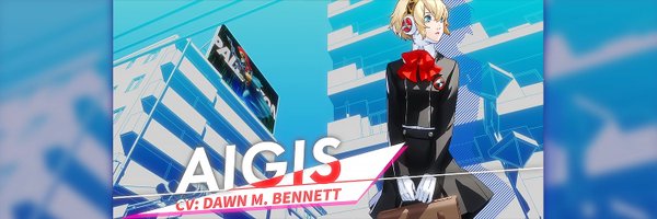 Dawn M. Bennett = Aigis 🔫 Profile Banner