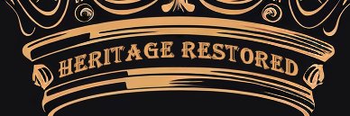 Heritage Restored's banner