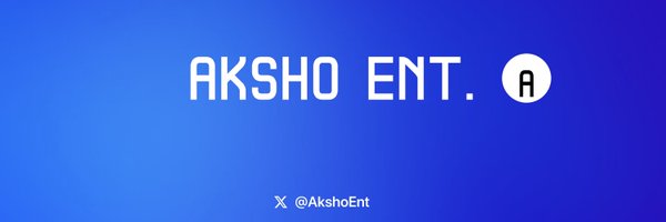 AKSHO Ent. Profile Banner