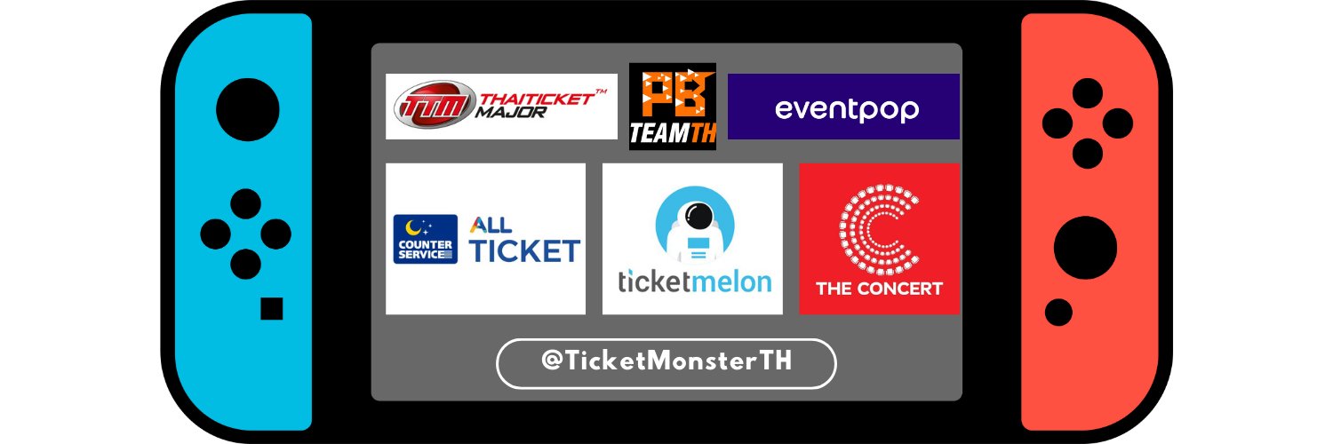 👾Ticket Monster🇹🇭 banner