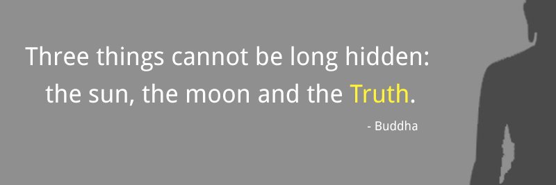 Truth can't be long hidden banner