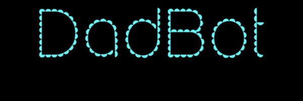 DadbotMusic Profile Banner