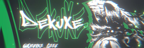 Dekuxe_Geek Profile Banner