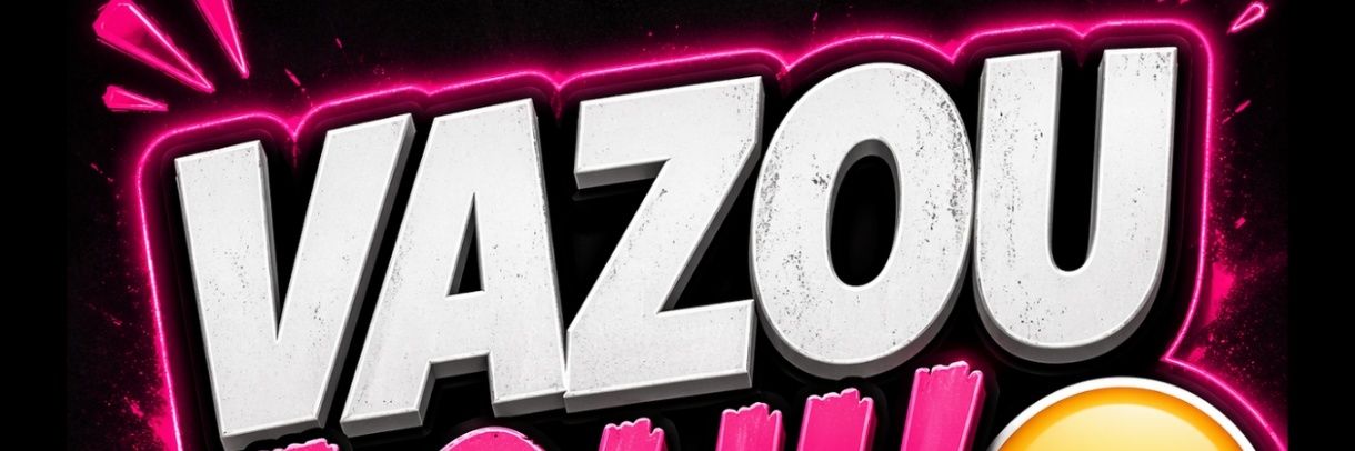 VAZOU AQUI!🤭 banner