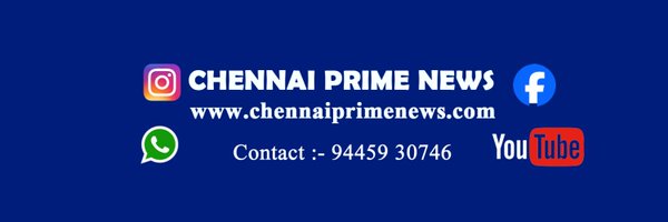 Chennaiprime1 Profile Banner